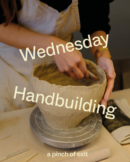 Wednesday Evening Handbuilding Workshop 18.30-21