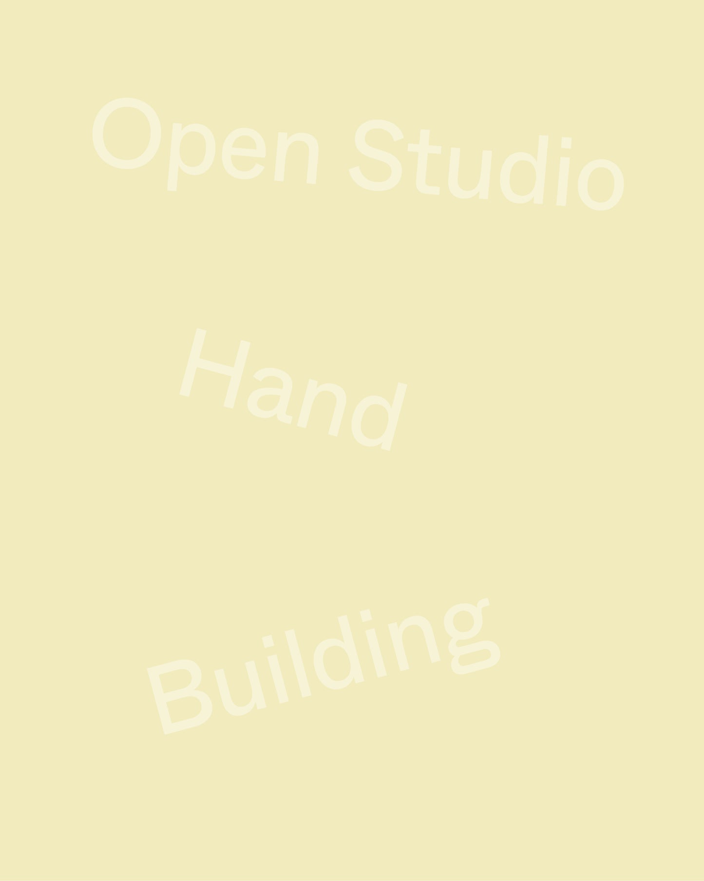 Open Studio → Handbuilding